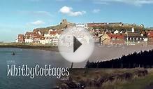 Whitby Cottages - A Quick Tour of Whitby